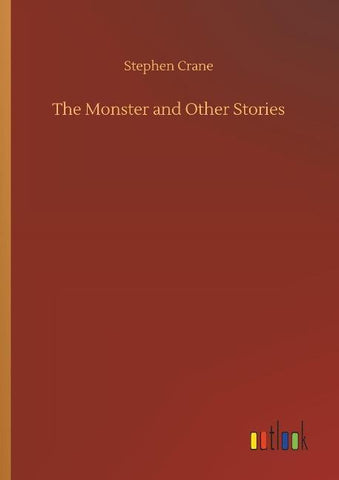 The Monster and Other Stories