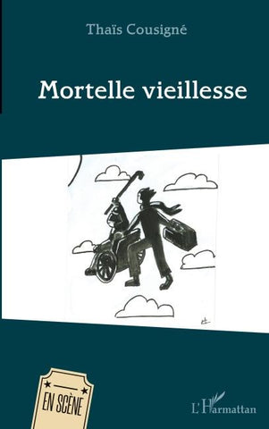 Mortelle vieillesse