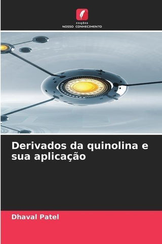 Derivados da quinolina e sua aplicação