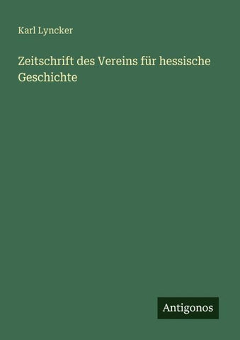 Zeitschrift des Vereins für hessische Geschichte