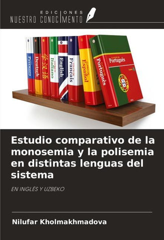 Estudio comparativo de la monosemia y la polisemia en distintas lenguas del sistema