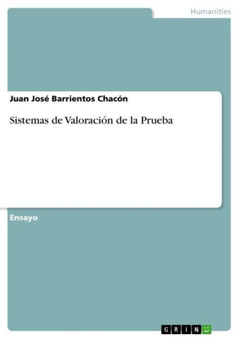 Sistemas de Valoración de la Prueba