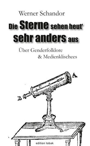 Die Sterne sehen heut' sehr anders aus