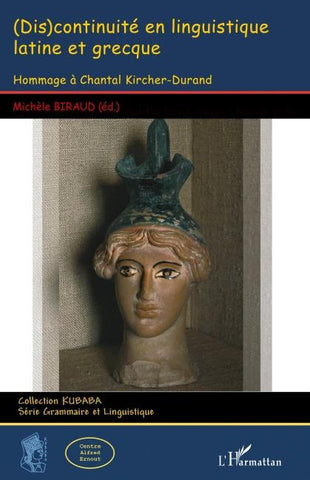 (Dis)continuité en linguistique latine et grecque