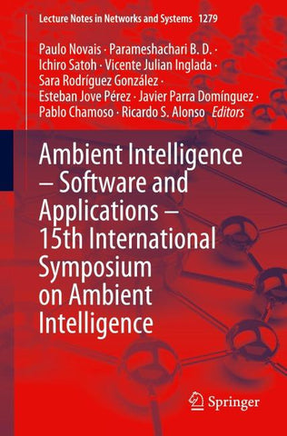 Ambient Intelligence – Software and Applications – 15th International Symposium on Ambient Intelligence