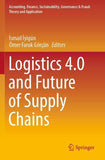 Logistics 4.0 and Future of Supply Chains
