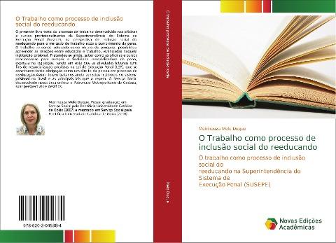 O Trabalho como processo de inclusão social do reeducando