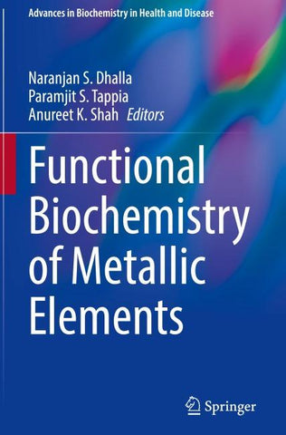 Functional Biochemistry of Metallic Elements