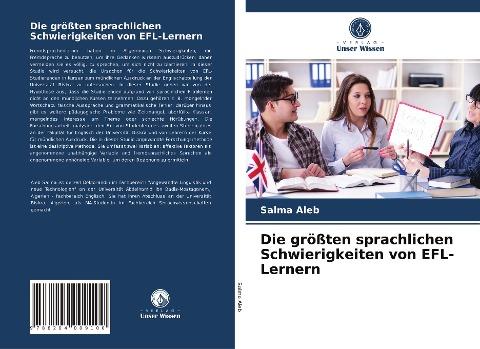 Die größten sprachlichen Schwierigkeiten von EFL-Lernern