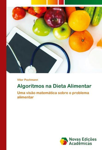 Algoritmos na Dieta Alimentar