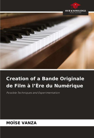Creation of a Bande Originale de Film à l'Ère du Numérique