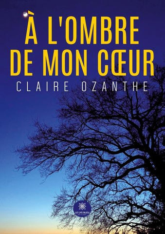 À l'ombre de mon c¿ur