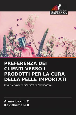 PREFERENZA DEI CLIENTI VERSO I PRODOTTI PER LA CURA DELLA PELLE IMPORTATI