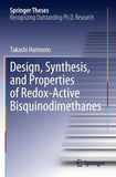 Design, Synthesis, and Properties of Redox-Active Bisquinodimethanes