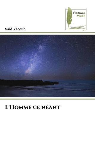 L'Homme ce néant