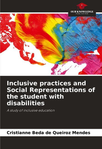 Inclusive practices and Social Representations of the student with disabilities