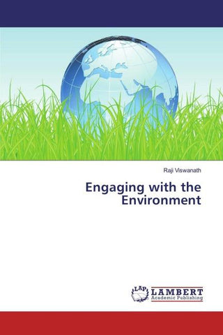 Engaging with the Environment