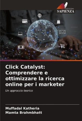 Click Catalyst: Comprendere e ottimizzare la ricerca online per i marketer