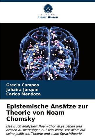 Epistemische Ansätze zur Theorie von Noam Chomsky