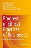 Progress in Ethical Practices of Businesses