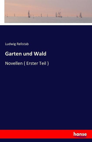 Garten und Wald