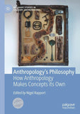 Anthropology’s Philosophy