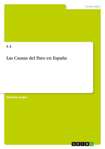 Las Causas del Paro en España