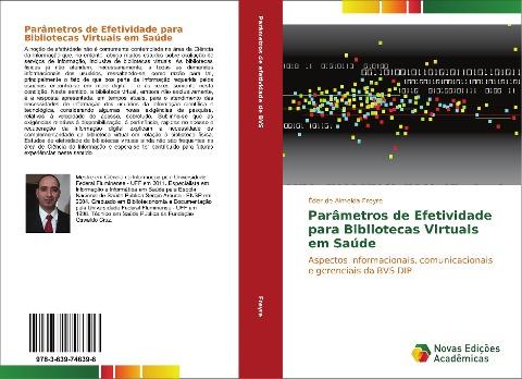 Parâmetros de Efetividade para Bibliotecas Virtuais em Saúde