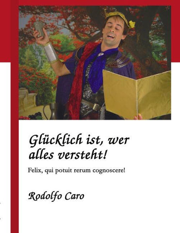 Glücklich ist, wer alles versteht!