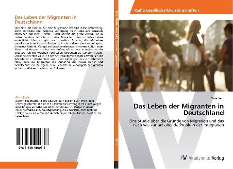 Das Leben der Migranten in Deutschland