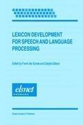 Lexicon Development for Speech and Language Processing