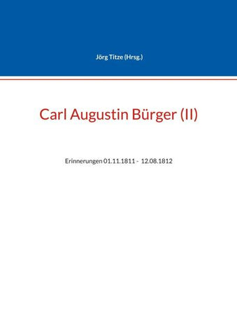 Carl Augustin Bürger (II)