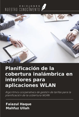 Planificación de la cobertura inalámbrica en interiores para aplicaciones WLAN