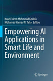 Empowering AI Applications in Smart Life and Environment
