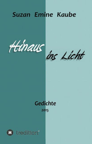 Hinaus ins Licht