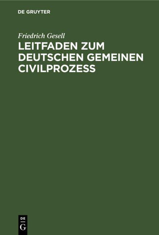Leitfaden zum Deutschen gemeinen Civilprozeß
