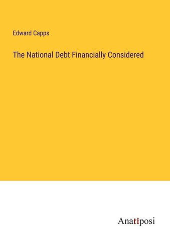 The National Debt Financially Considered