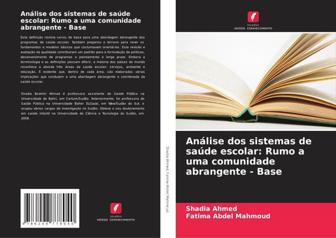 Análise dos sistemas de saúde escolar: Rumo a uma comunidade abrangente - Base