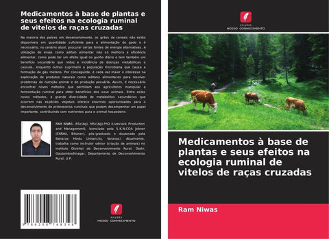Medicamentos à base de plantas e seus efeitos na ecologia ruminal de vitelos de raças cruzadas