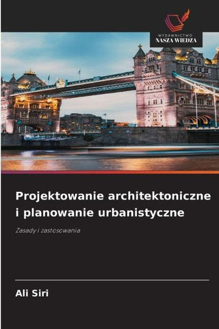 Projektowanie architektoniczne i planowanie urbanistyczne