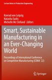 Smart, Sustainable Manufacturing in an Ever-Changing World