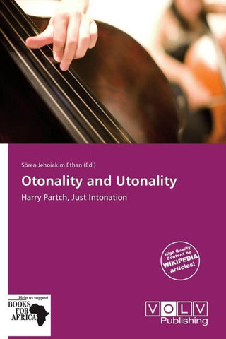 Otonality and Utonality