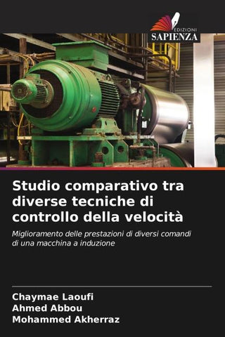 Studio comparativo tra diverse tecniche di controllo della velocità
