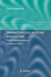 Transaction-Level Modeling with SystemC