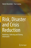 Risk, Disaster and Crisis Reduction