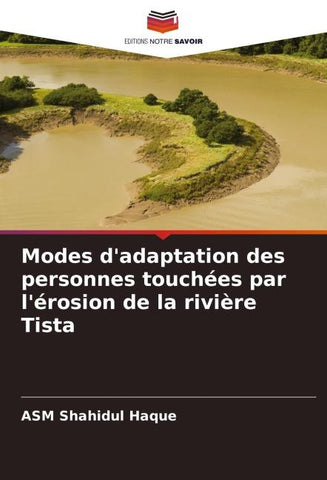 Modes d'adaptation des personnes touchées par l'érosion de la rivière Tista
