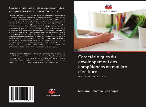 Caractéristiques du développement des compétences en matière d'écriture
