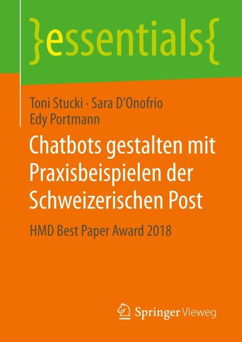 Chatbots gestalten mit Praxisbeispielen der Schweizerischen Post