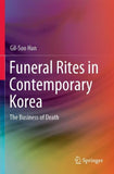 Funeral Rites in Contemporary Korea