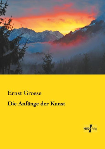 Die Anfänge der Kunst